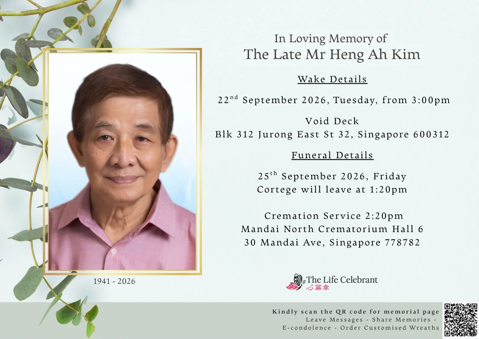 Obituary notice for the late Heng Ah Kim, who died on Sept 21.