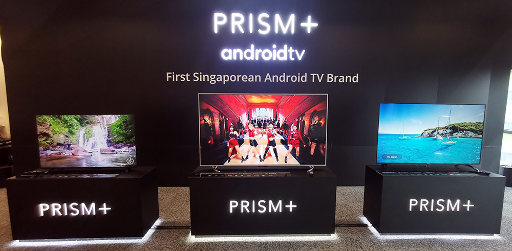 Prism+ is the first Singapore brand to launch Smart 4K Android TVs