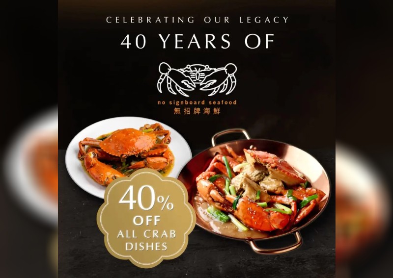 Get 40% off all crab dishes at No Signboard Seafood from May 8 to June 20
